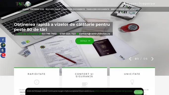 Centrul de Vize si Legalizari | T&B | Romania | Home page