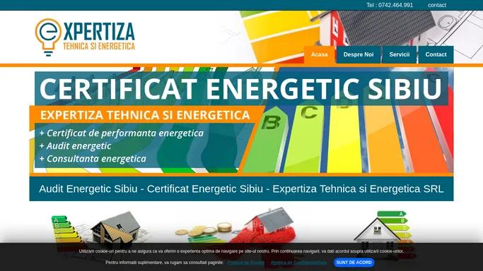 Audit Energetic Sibiu - Certificat Energetic Sibiu - Expertiza Tehnica si Energetica SRL