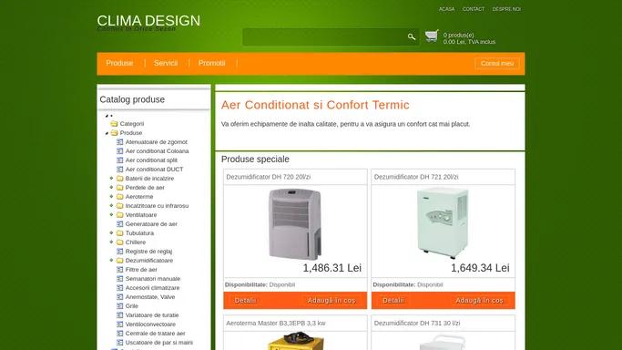 Aer conditionat, dezumidificatoare, ventilatoare | Clima Design Cluj