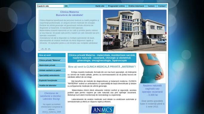 Clinica privata Materna - maternitate, monitorizare sarcina, nastere naturala - cezariana, chirurgie si obstetrica-ginecologie, oncoginecologie, laparoscopie