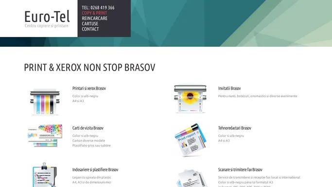 PRINT & XEROX NON STOP BRASOV