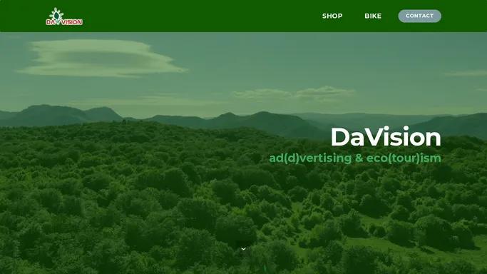 DaVision - Advertising & EcoTourism
