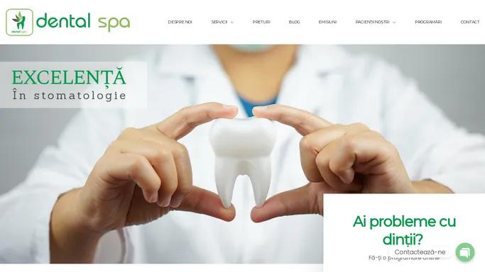 Dental Spa - Stomatologie Bucuresti | 0755.095.455