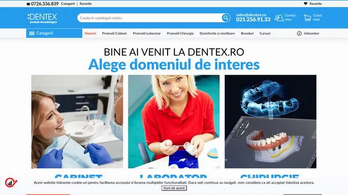 Consumabile, instrumentar, materiale si echipamente stomatologice - Dentex