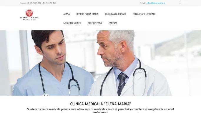 Clinica Medicala "Elena Maria" | Clinica Medicala "Elena Maria"