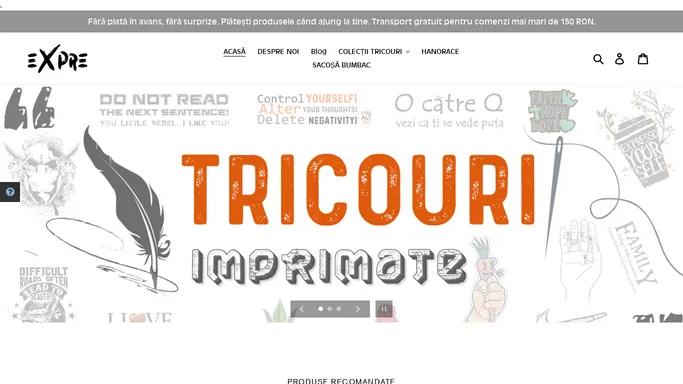 Welcome to Tricouri personalizate | Expre.ro