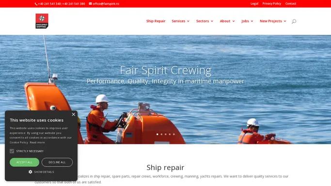Ship Repair - Fair Spirit - Crewing and Manning Services Ship Repair
