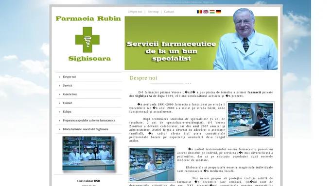 Farmacie Sighisoara- www.farmacia-rubin-sighisoara.ro, Farmacia Rubin Sighisoara- Despre noi