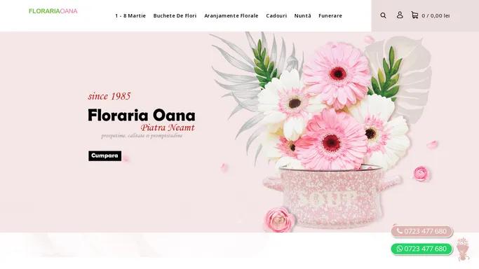 Floraria Oana Piatra Neamt - Florarie online Piatra Neamt