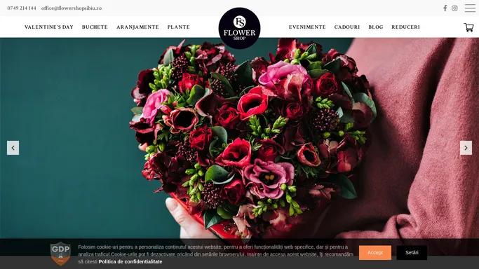 Flower Shop Sibiu, Comanda Flori Online, Buchete, Florarie