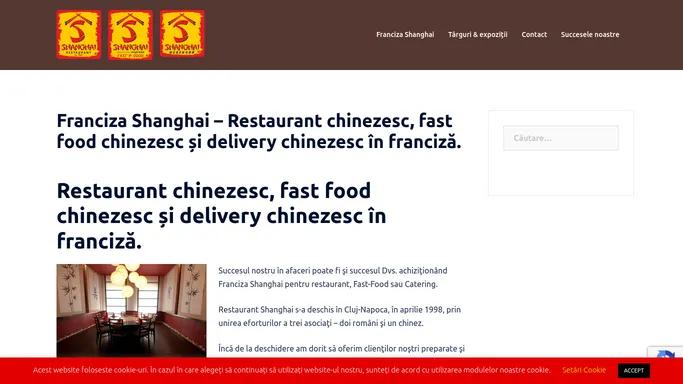 Franciza Shanghai - Restaurant chinezesc, fast food chinezesc si delivery chinezesc in franciza. - Franciza Shanghai
