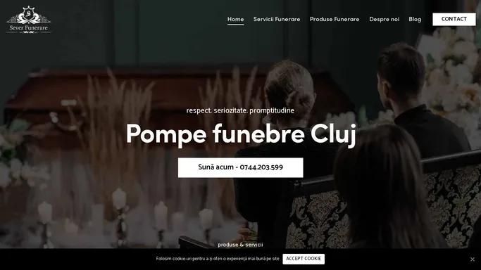 Pompe funebre Cluj. Program non-stop. Servicii complete | Sever Funerare