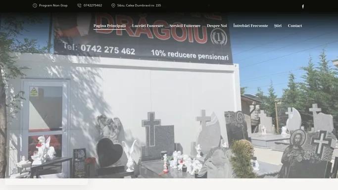 Funerarii Sibiu - Dragoiu - Monumente Funerare si Servicii Funerare Sibiu