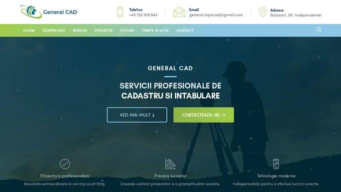 Acasa | General CAD Botosani