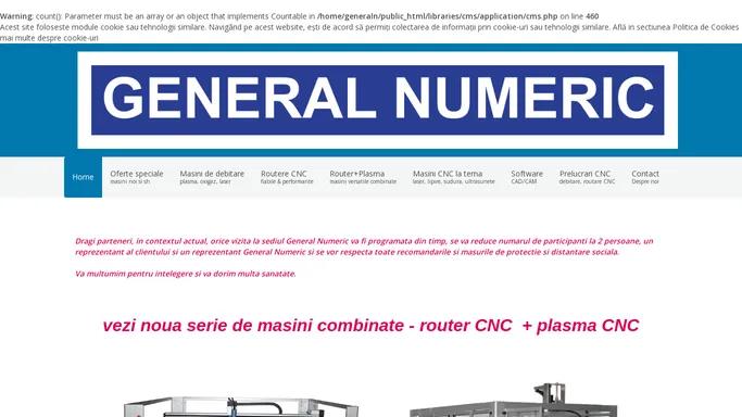 General Numeric - masini de debitare cu plasma CNC, routere CNC, laser CNC