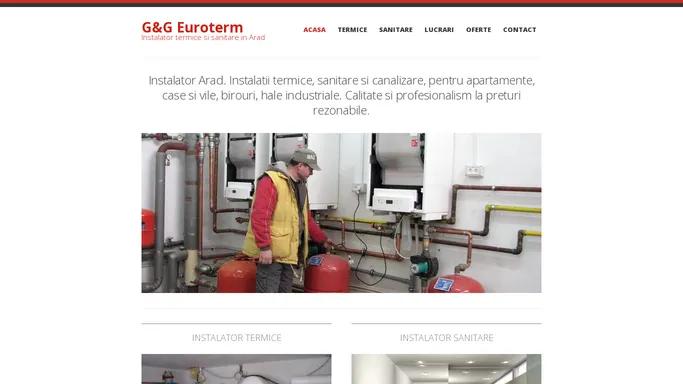 Instalator Arad termice si sanitare | G&G Euroterm Arad