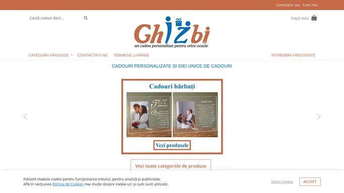 Cadouri personalizate si idei unice de cadouri - Ghizbi.ro