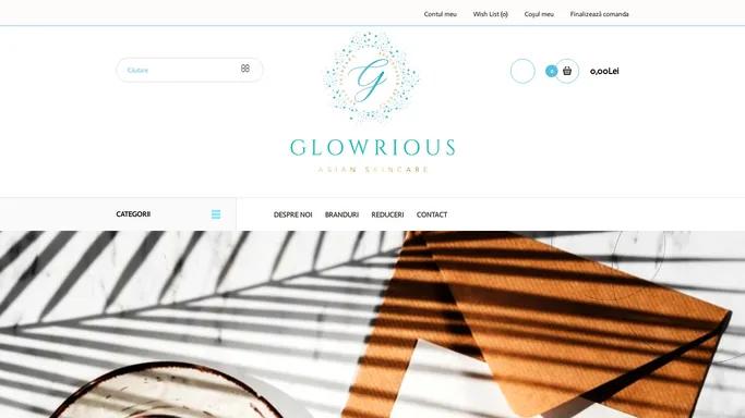 GLOWRIOUS - Top cosmetice asiatice