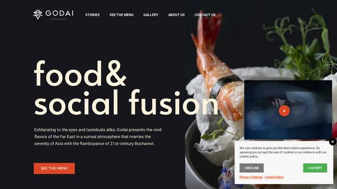 GODAI RESTAURANT — Food & Social Fusion