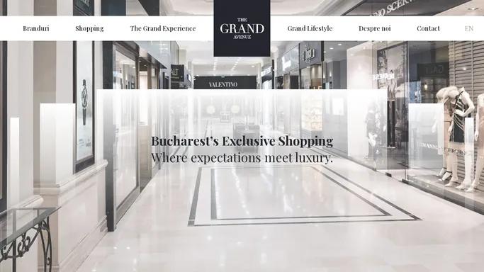 Exclusive Shopping Centre | The Grand Avenue Bucharest