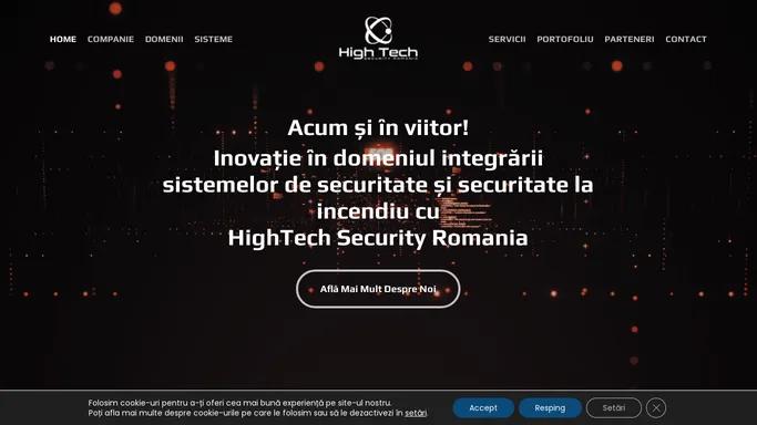 HighTech Security Romania - Siguranta afacerii si caminului tau