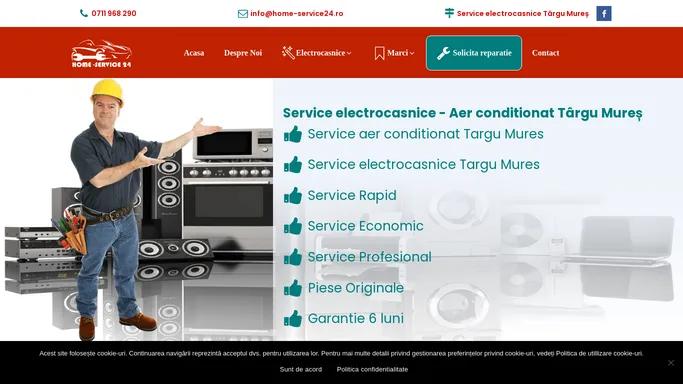 Service electrocasnice Targu Mures - Home Service 24
