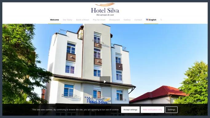 Hotel Silva – Closer to Home