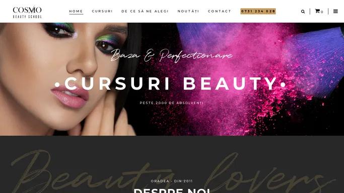COSMO Beauty School – Acreditata Ministerul Educatiei – Specializata in Domeniul Beauty