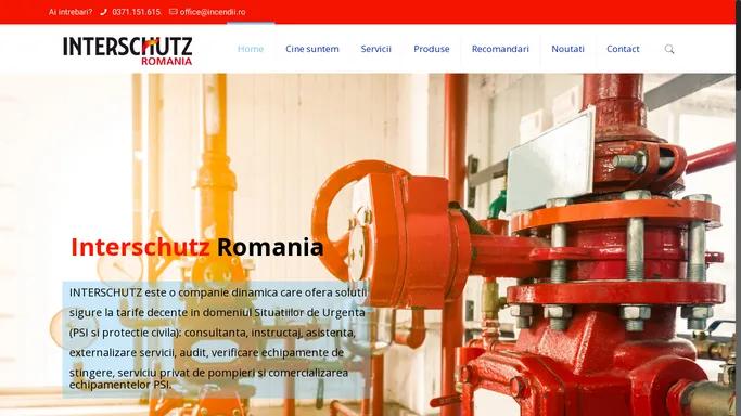 Interschutz Romania – Prevenim si stingem incendiile in mod frecvent.