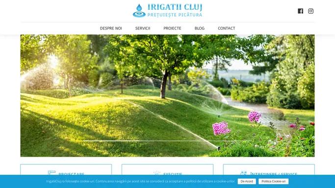 Sisteme de Irigatii Cluj, Sisteme de Irigatii Automate si Manuale, Sistem De Irigat Cu Picurare, Irigatii Gazon, Irigatii Plante, Irigatii Smart, Irigatii Profesionale