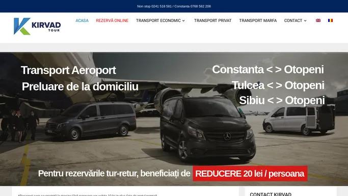 Kirvad Tour – Transport Persoane – Aeroport Otopeni, Transport Privat, Rent a Car