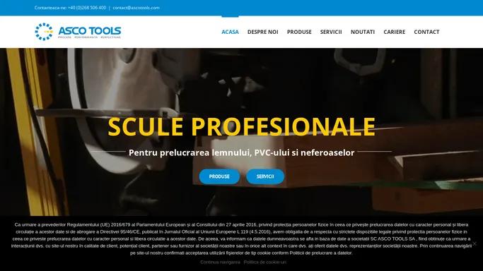 Asco Tools – Scule pentru lemn, PVC si neferoase