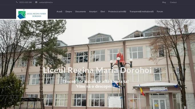 Liceul "Regina Maria" Dorohoi – Un liceu pentru viitor!