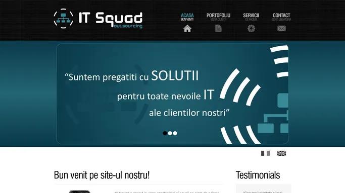 IT Squad :: Acasa :: :: intretinere, service, outsorcing, retea, networking, servere, interventii, exchange, sharepoint, vmware, virtualizare, hyper-v,...