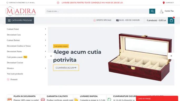 Magazin cadouri Bucuresti online Madira
