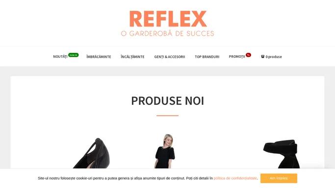 Reflex – O garderoba de succes