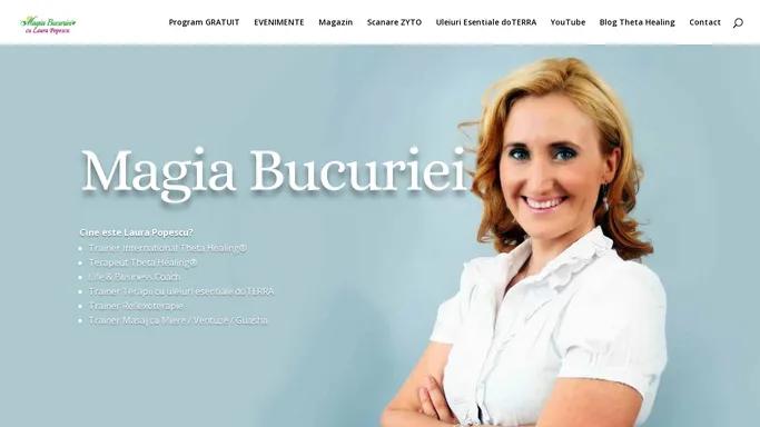 Theta Healing cu Laura Popescu - Magia Bucuriei