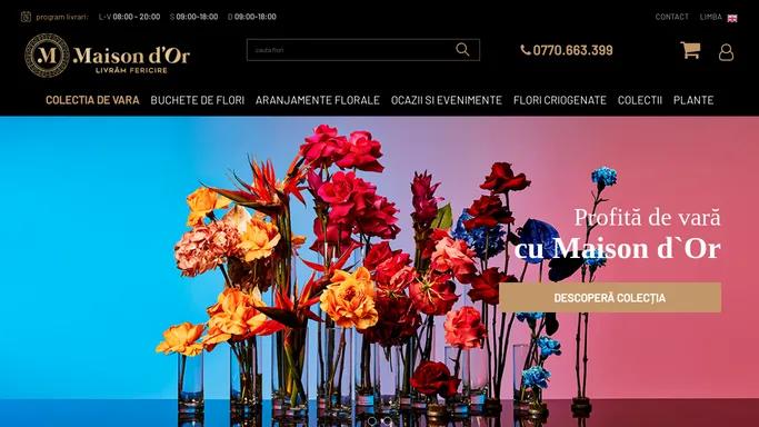 Florarie Online Bucuresti & Flori online - Maison d'Or