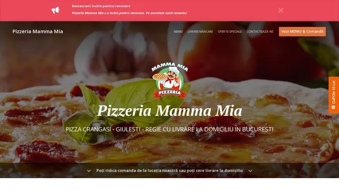 Pizzeria Mamma Mia - Livrare mancare - Bucuresti - Comanda Online