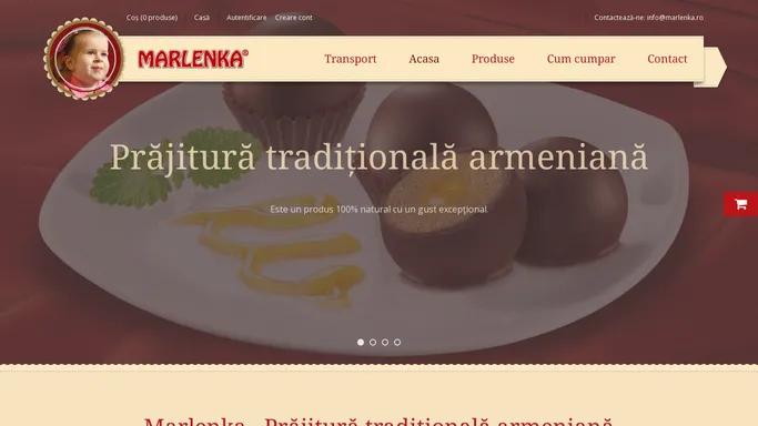 Marlenka - Prajitura traditionala armeniana