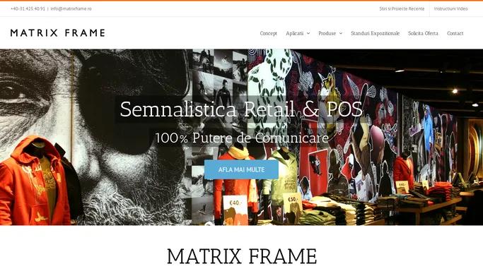 Matrix Frame -Semnalistica Frameless cu Printuri Textile