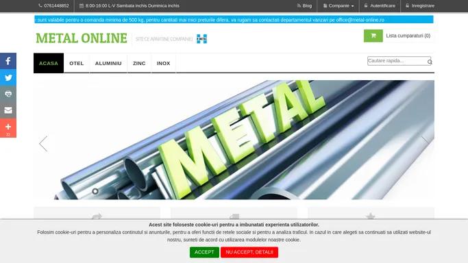 Distributie produse din Otel, Zinc, Aluminiu si Inox. Metal-online.ro