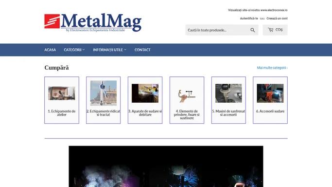MetalMag - echipamente profesionale – Metal Mag - Electroconex Echipamente Industriale SRL