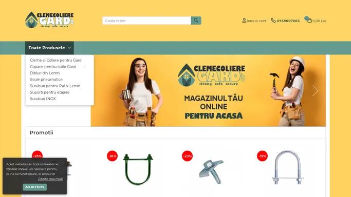 ClemeColiereGard este magazinul tau online pentru acasa.