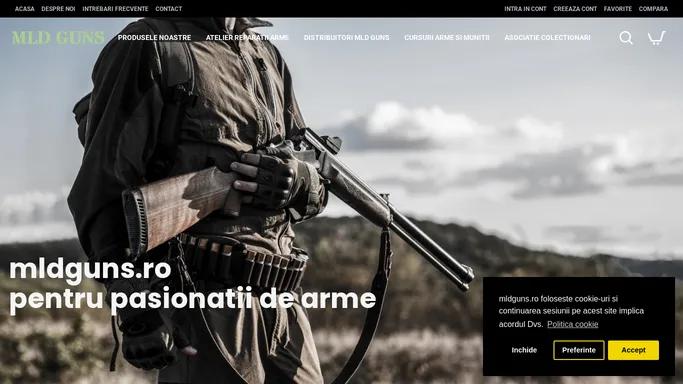 MLD GUNS - Magazin de arme, munitii si accesorii - Bucuresti