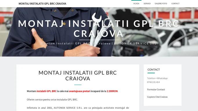 Montaj Instalatii GPL BRC Craiova – Montam instalatii GPL BRC in Craiova | AUTONOX SERVICE SRL