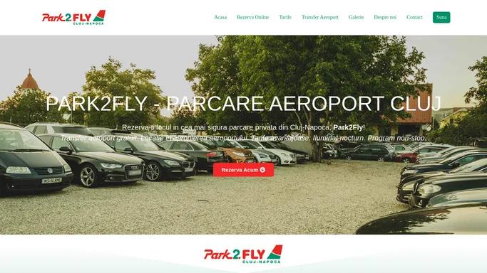 Parcare Aeroport Cluj - Park2Fly