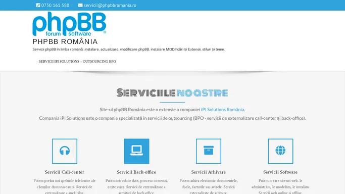 phpBB Romania » Servicii phpBB in limba romana: instalare, actualizare, modificare phpBB, instalare MODificari si Extensii, stiluri si teme.