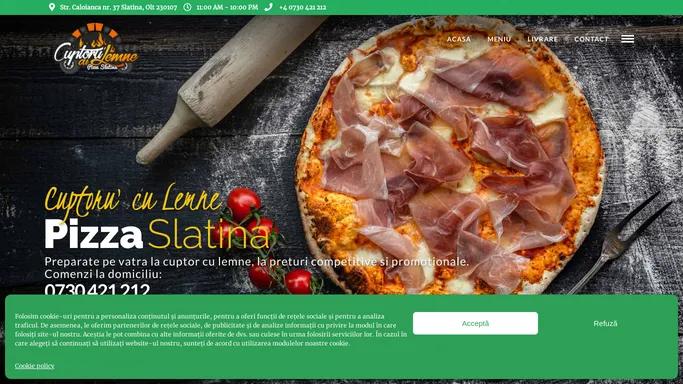 Pizza Slatina Cuptoru' cu Lemne - Pizza la cuptor pe lemne