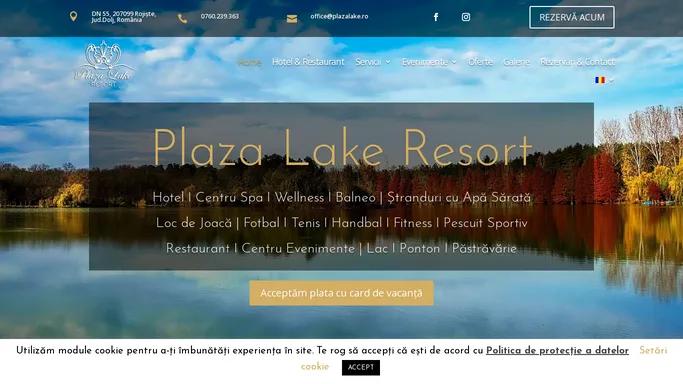Plaza Lake Resort | Lacul din inima padurii